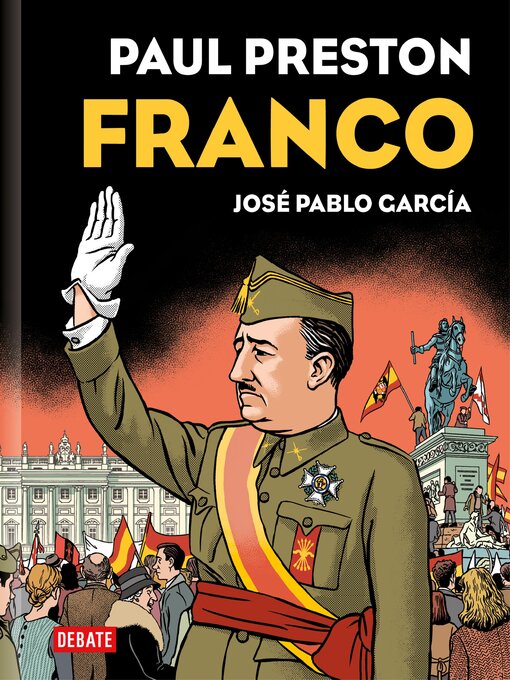 Title details for Franco (edición gráfica) by Paul Preston - Wait list